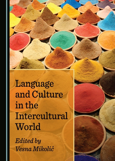 Cover image for book Language and Culture in the Intercultural World