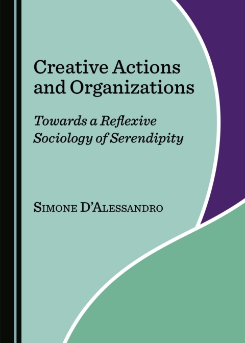 Cover image for book Creative Actions and Organizations