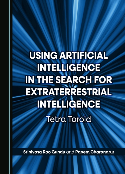 Cover image for book Using Artificial Intelligence in the Search for Extraterrestrial Intelligence