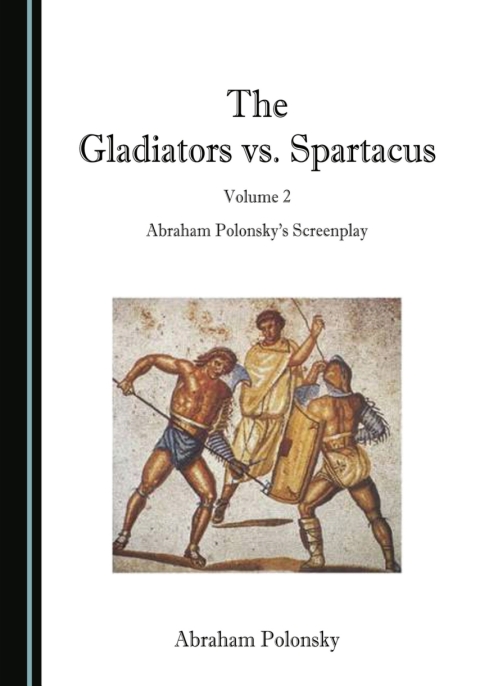 Cover image for book The Gladiators vs. Spartacus, Volume 2