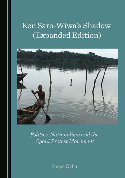Cover image for book Ken Saro-Wiwa’s Shadow (Expanded Edition)
