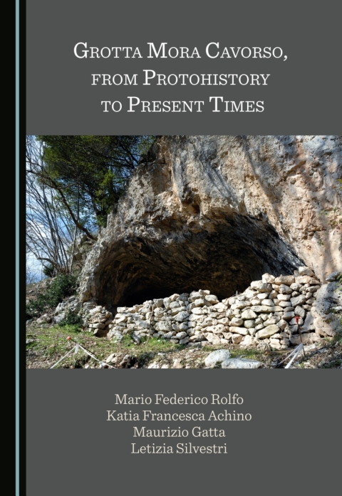 Cover image for book Grotta Mora Cavorso, from Protohistory to Present Times