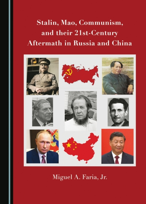 Cover image for book Stalin, Mao, Communism, and their 21st-Century Aftermath in Russia and China