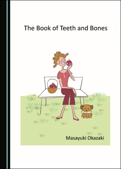 Cover image for book The Book of Teeth and Bones