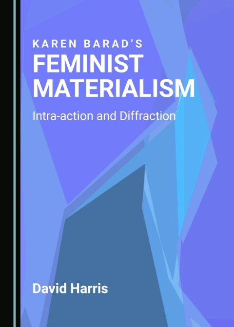 Cover image for book Karen Barad’s Feminist Materialism