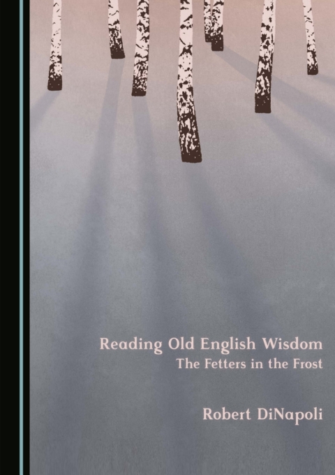 Cover image for book Reading Old English Wisdom