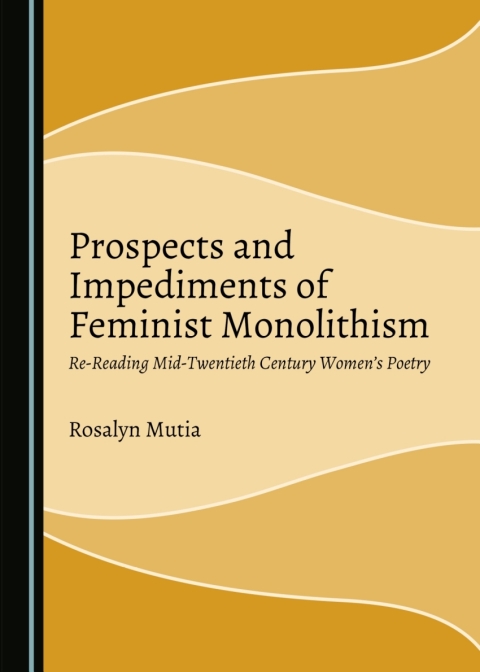 Cover image for book Prospects and Impediments of Feminist Monolithism