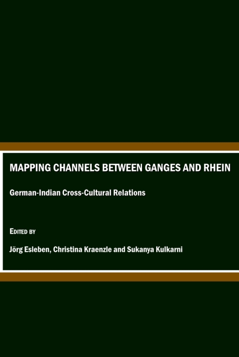 Cover image for book Mapping Channels between Ganges and Rhein