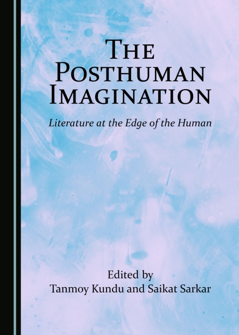 Cover image for book The Posthuman Imagination
