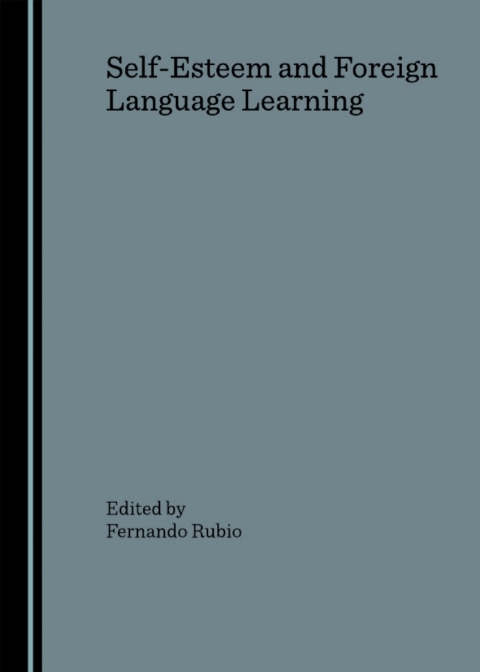 Cover image for book Self-Esteem and Foreign Language Learning