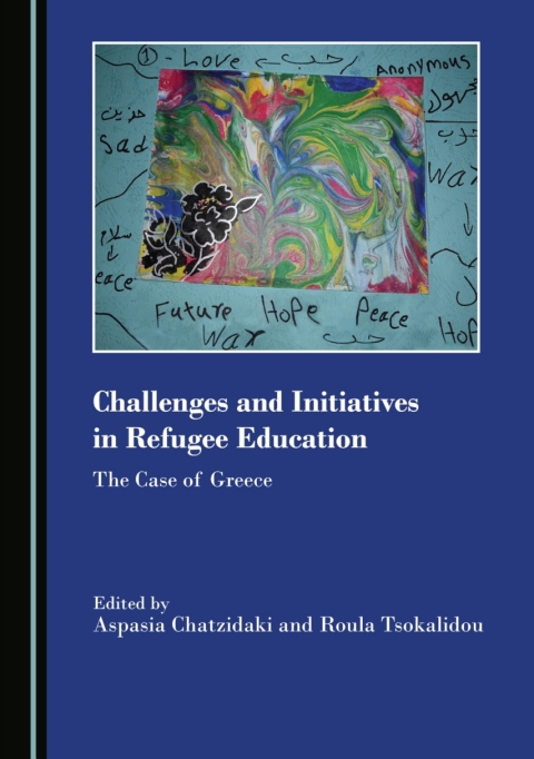 Cover image for book Challenges and Initiatives in Refugee Education