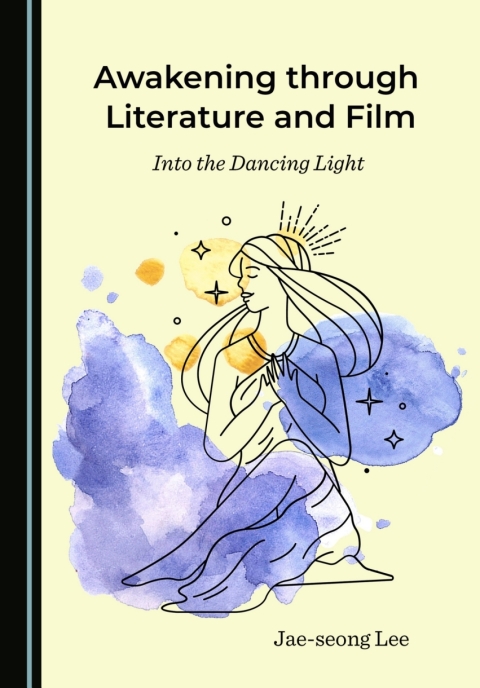 Cover image for book Awakening through Literature and Film