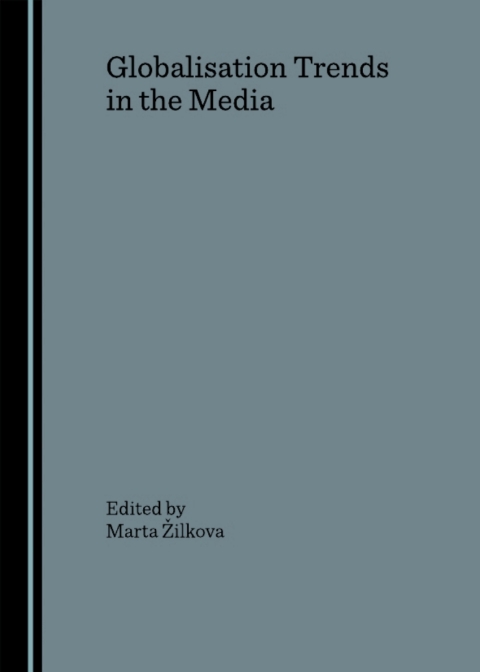 Cover image for book Globalisation Trends in the Media
