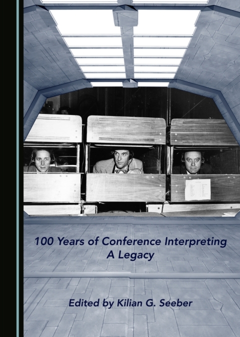 Cover image for book 100 Years of Conference Interpreting