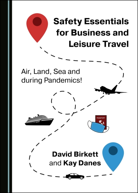 Cover image for book Safety Essentials for Business and Leisure Travel