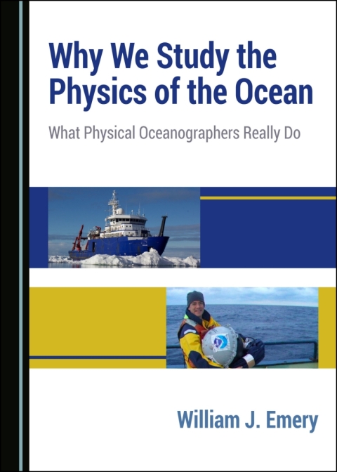 Cover image for book Why We Study the Physics of the Ocean