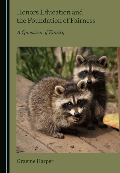 Cover image for book Honors Education and the Foundation of Fairness
