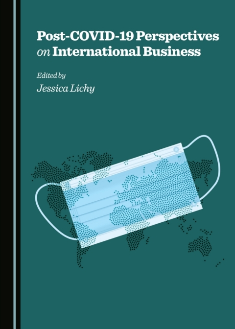 Cover image for book Post-COVID-19 Perspectives on International Business
