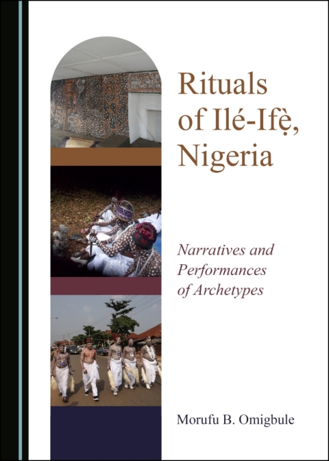 Cover image for book Rituals of Ilé-Ifẹ̀, Nigeria