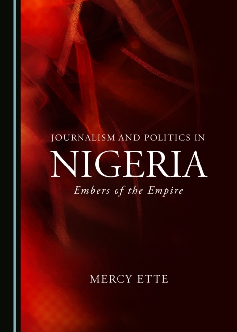 Cover image for book Journalism and Politics in Nigeria