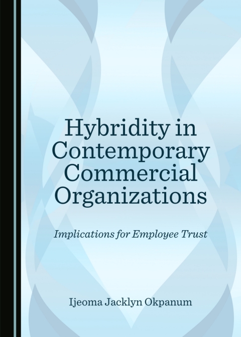 Cover image for book Hybridity in Contemporary Commercial Organizations