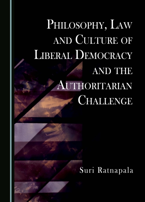 Cover image for book Philosophy, Law and Culture of Liberal Democracy and the Authoritarian Challenge