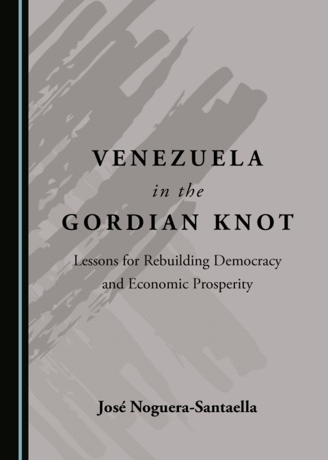 Cover image for book Venezuela in the Gordian Knot