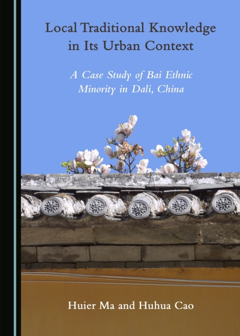 Cover image for book Local Traditional Knowledge in Its Urban Context