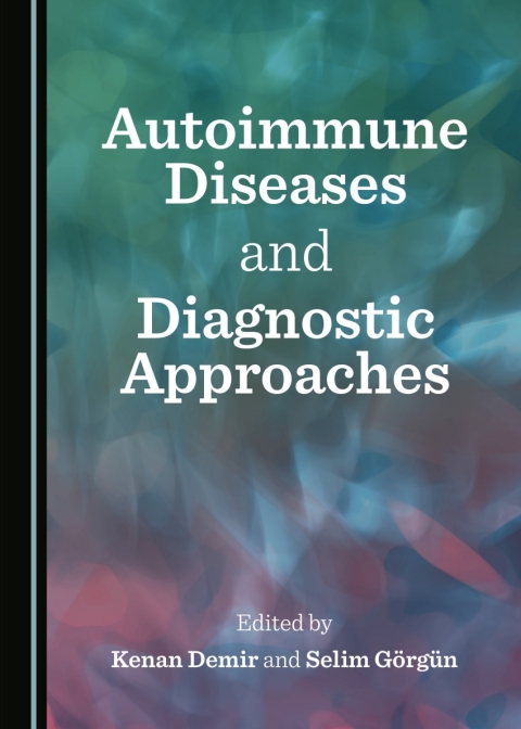 Cover image for book Autoimmune Diseases and Diagnostic Approaches