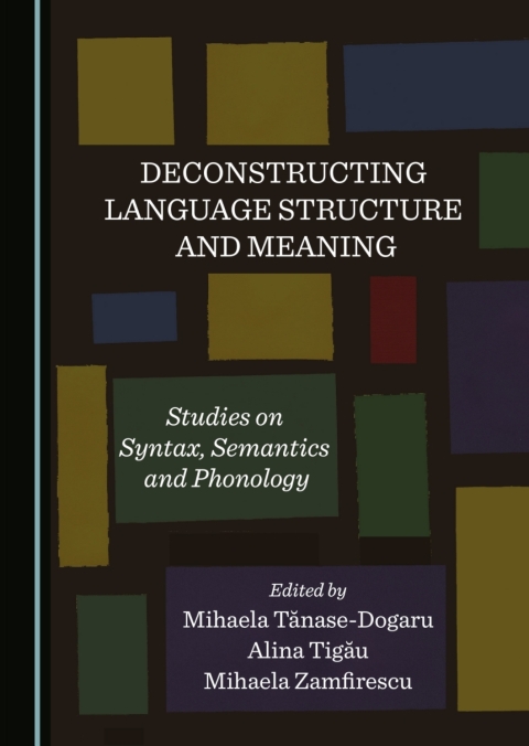 Cover image for book Deconstructing Language Structure and Meaning