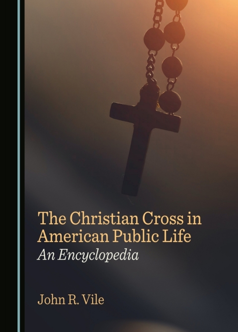 Cover image for book The Christian Cross in American Public Life