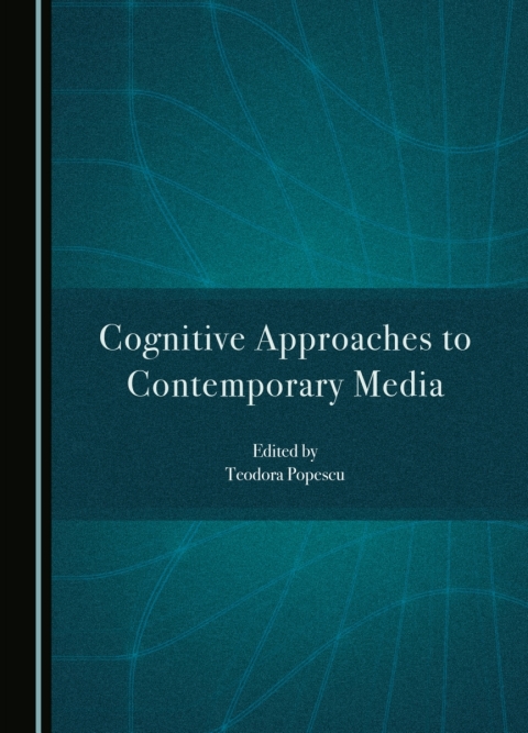 Cover image for book Cognitive Approaches to Contemporary Media