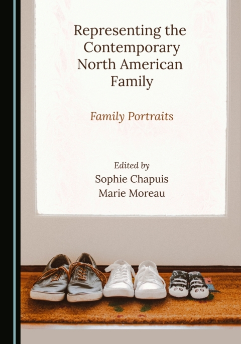 Cover image for book Representing the Contemporary North American Family