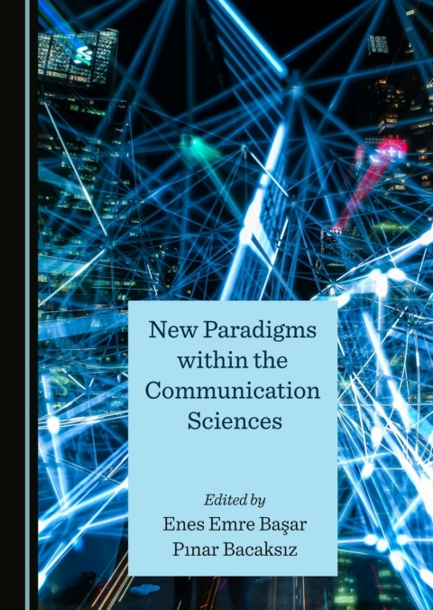 Cover image for book New Paradigms within the Communication Sciences