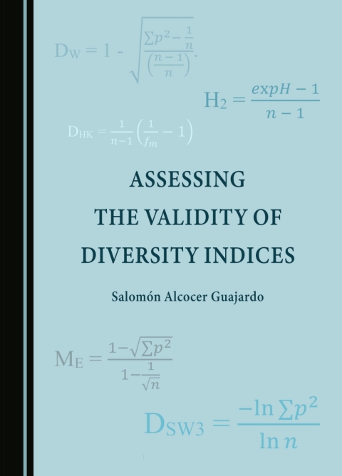 Cover image for book Assessing the Validity of Diversity Indices