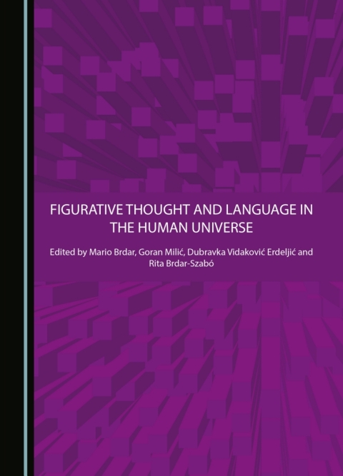 Cover image for book Figurative Thought and Language in the Human Universe
