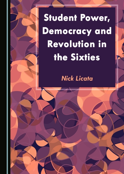 Cover image for book Student Power, Democracy and Revolution in the Sixties