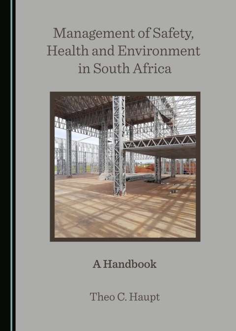 Cover image for book Management of Safety, Health and Environment in South Africa