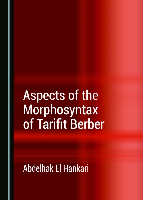 Cover image for book Aspects of the Morphosyntax of Tarifit Berber