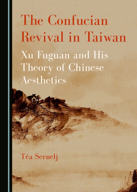 Cover image for book The Confucian Revival in Taiwan