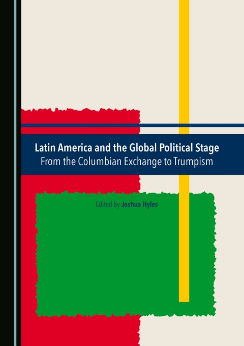 Cover image for book Latin America and the Global Political Stage
