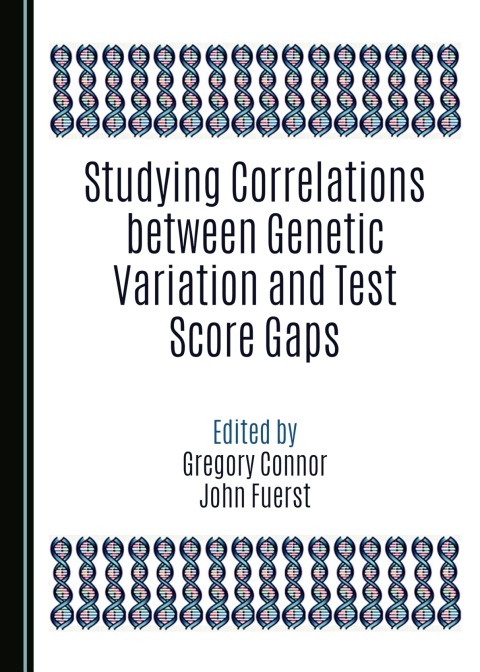 Cover image for book Studying Correlations between Genetic Variation and Test Score Gaps