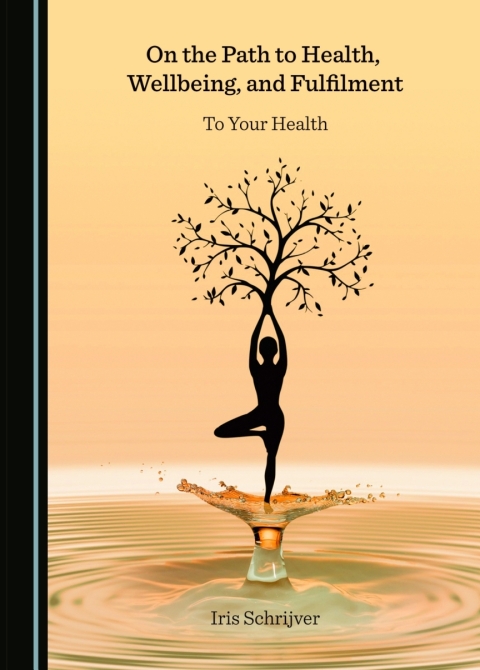 Cover image for book On the Path to Health, Wellbeing, and Fulfilment