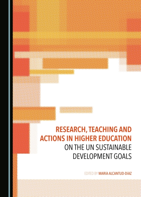 Cover image for book Research, Teaching and Actions in Higher Education on the UN Sustainable Development Goals