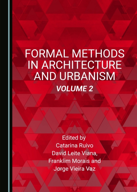 Cover image for book Formal Methods in Architecture and Urbanism, Volume 2