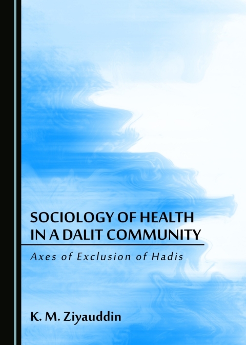 Cover image for book Sociology of Health in a Dalit Community