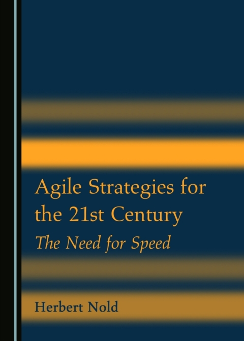 Cover image for book Agile Strategies for the 21st Century