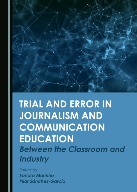 Cover image for book Trial and Error in Journalism and Communication Education