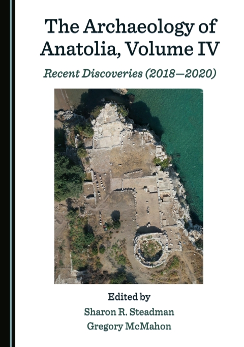 Cover image for book The Archaeology of Anatolia, Volume IV
