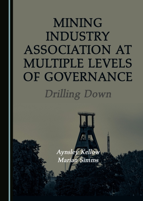 Cover image for book Mining Industry Association at Multiple Levels of Governance
